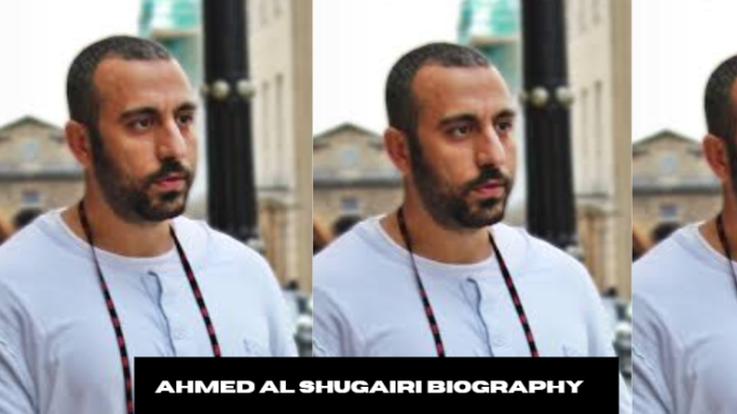 ahmed al shugairi biography