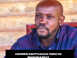 moses muthama nduya biography